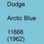 Preview: Dodge, Arctic Blue, 11666 (1962).